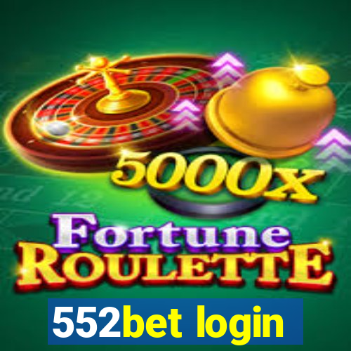 552bet login